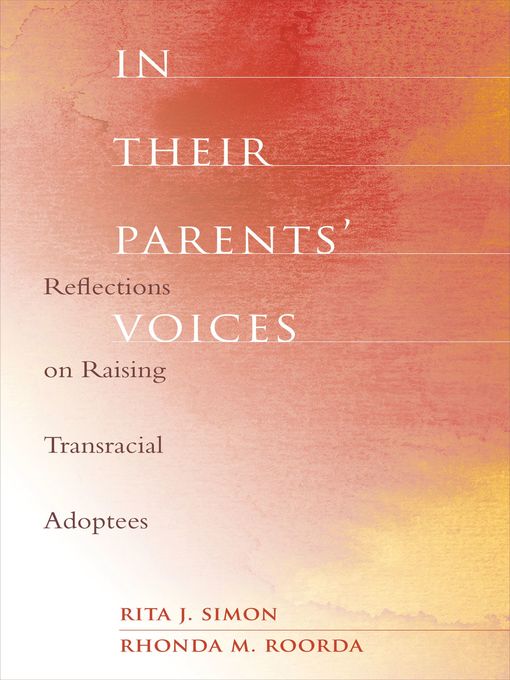 Title details for In Their Parents' Voices by Rita J. Simon - Available